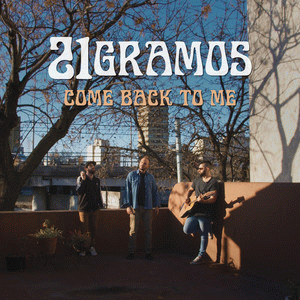 21 Gramos : Come Back to Me
